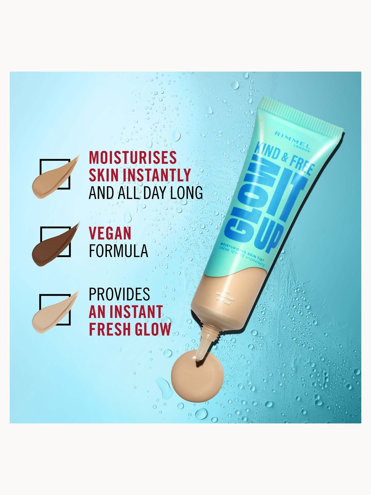 Rimmel London Kind & Free GLOW IT UP Moisturising Skin Tint 30ml (Various Shades) Rimmel London — detalhe 4